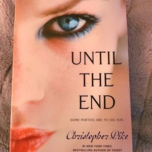 Until the End by Christopher pike